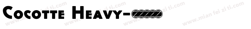 Cocotte Heavy字体转换